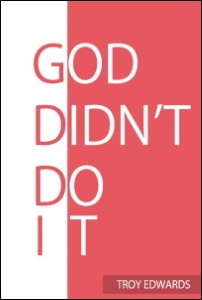 God Didn't Do It