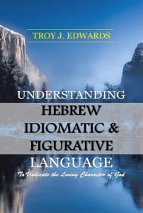 Understanding Hebrew Idiomatic & Figurative Language