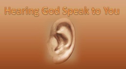 Hearing God Speak to You