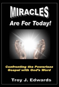 Miracles are for Today